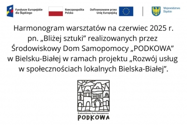 Harmonogram warsztatów na czerwiec 2025 r. pn. „Bliżej sztuki”.