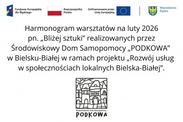 Harmonogram warsztatów na luty 2026 r.  pn. „Bliżej sztuki”.